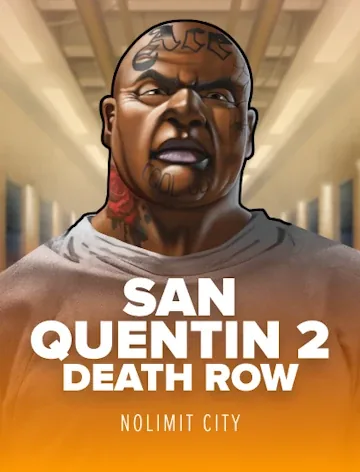 San Quentin 2 Death Row by Nolimit City at the Vegashero casino floor